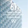 We Are Leo - 61 / Twenty-Three (Unikron Remix) - Single